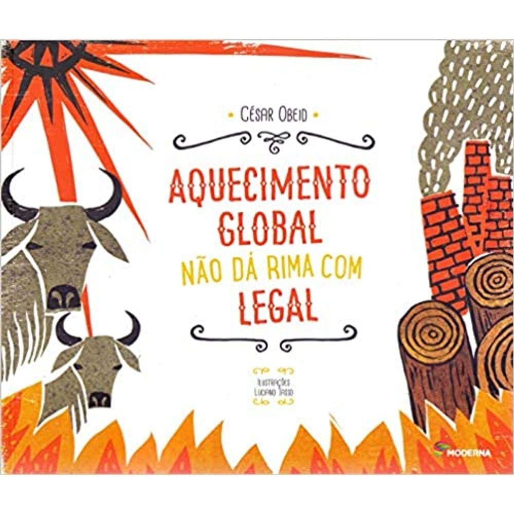 Aquecimento Global Nao Da Rima Ed2