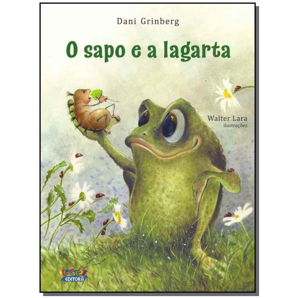 Sapo E A Lagarta, O