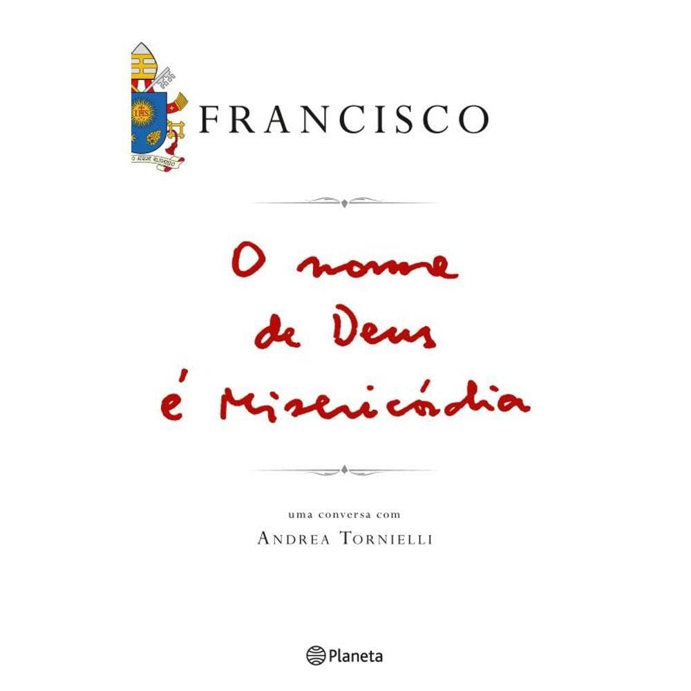 O nome de Deus é misericordia