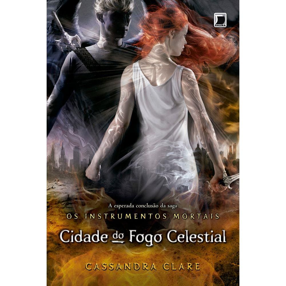 Cidade do fogo celestial (Vol.6 Os Instrumentos Mortais)