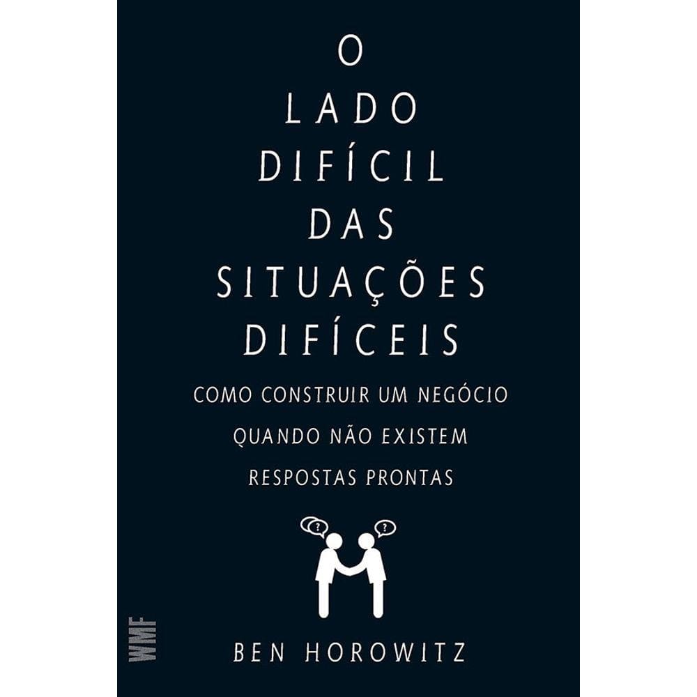 O lado difícil das situações difíceis