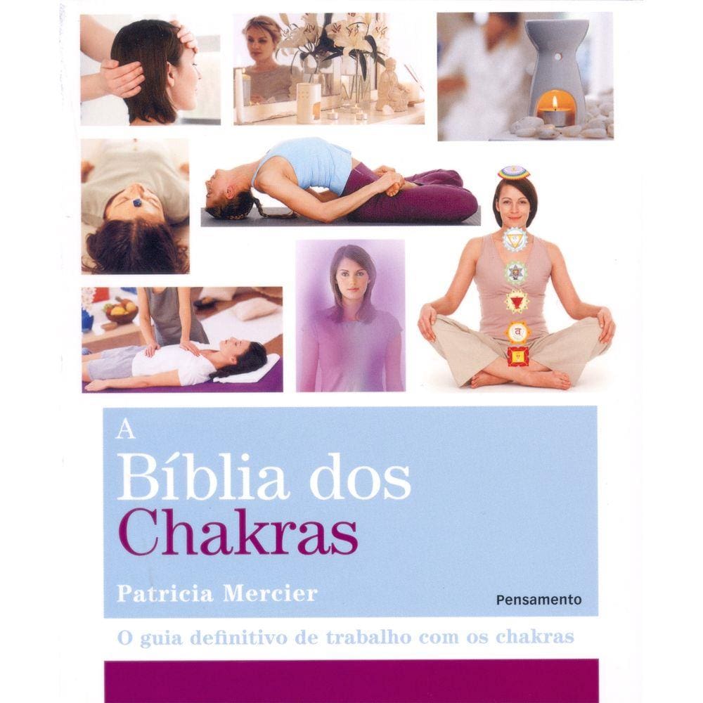 A BÍblia dos Chakras