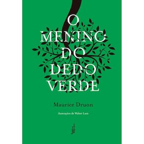 O menino do dedo verde (Capa Dura)