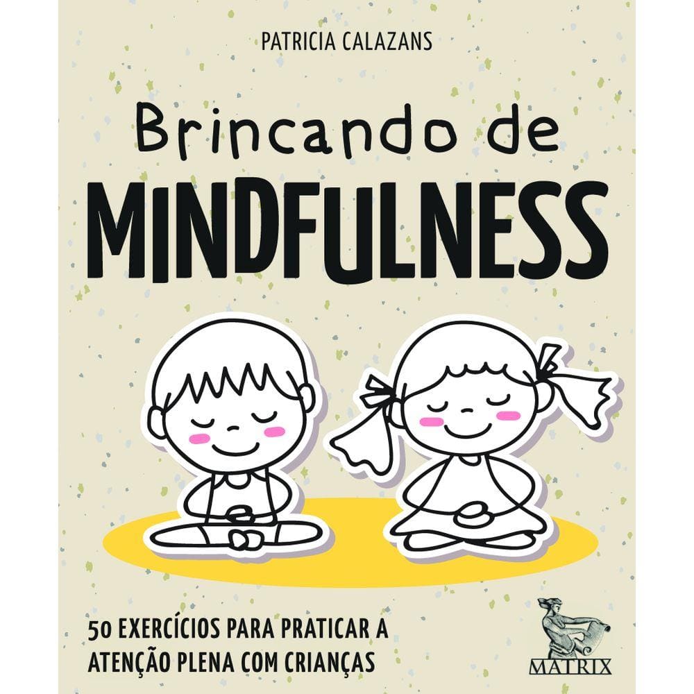 Brincando de mindfulness