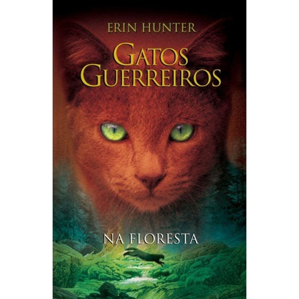 Gatos guerreiros - Na floresta