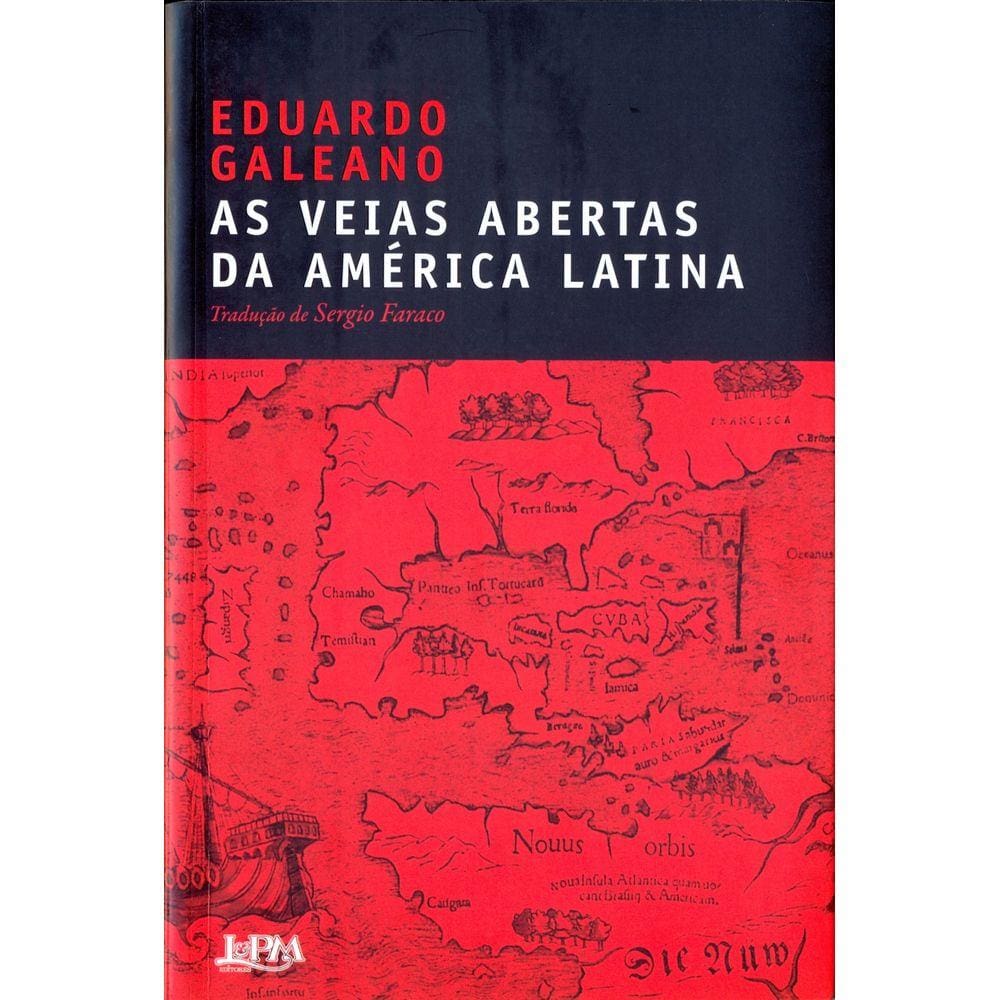 As veias abertas da América Latina