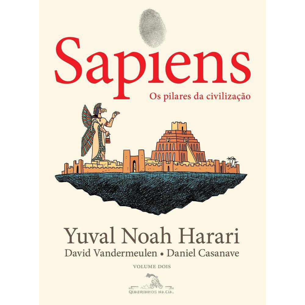 Sapiens (Edição em quadrinhos): Os pilares da civilização