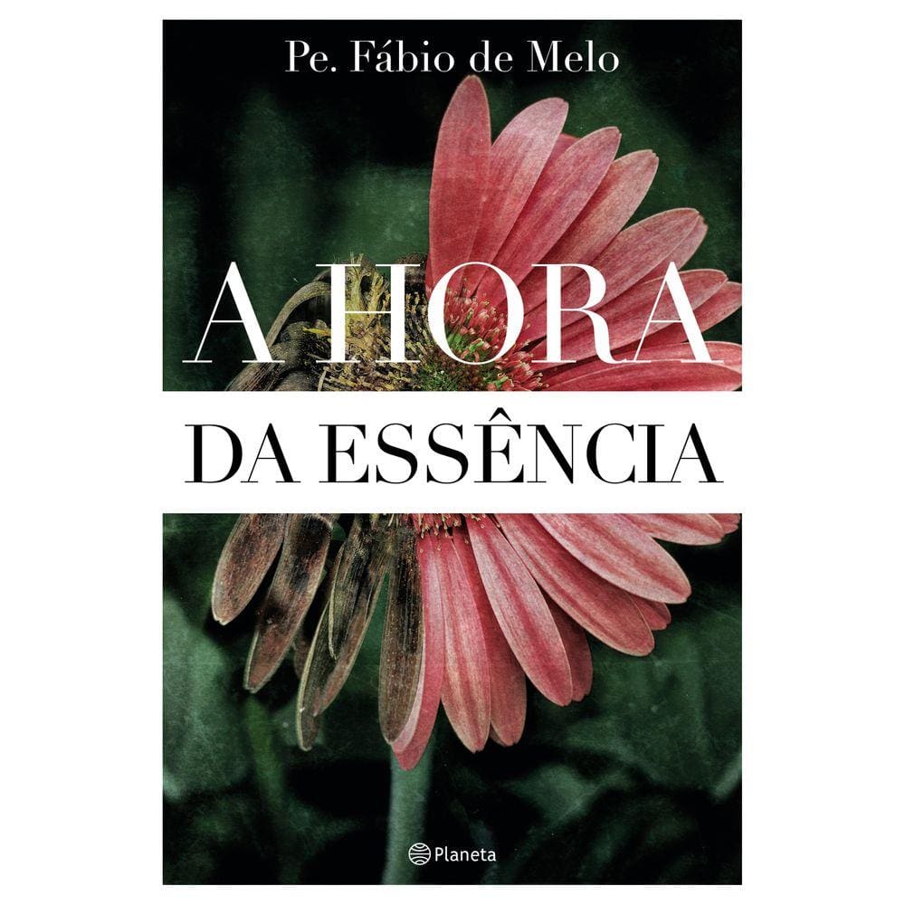 A hora da essência