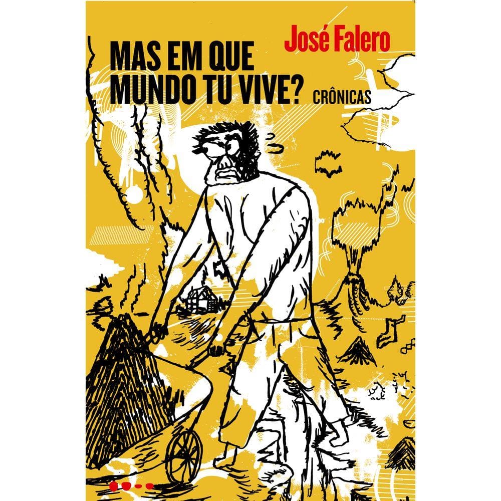 Mas em que mundo tu vive?