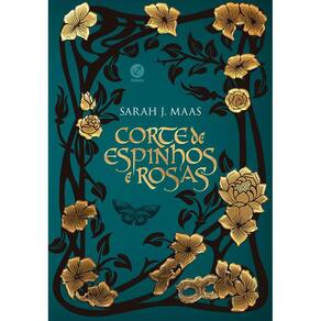 Corte de espinhos e rosas (Vol. 1 - Edição especial)