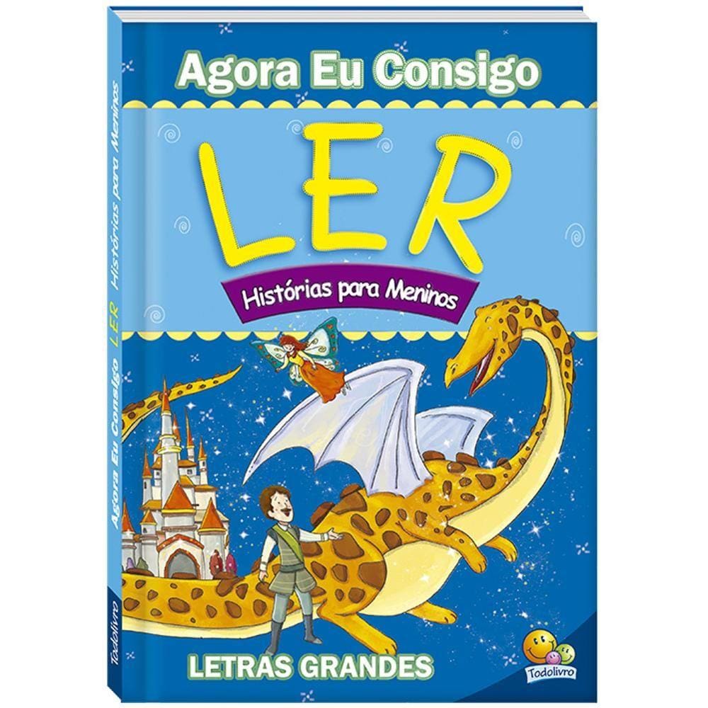 Agora eu Consigo Ler: Histórias para Meninos