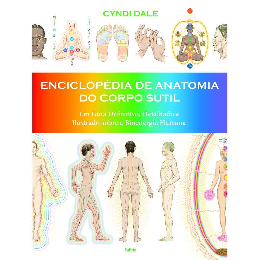 Enciclopédia de Anatomia do Corpo Sutil