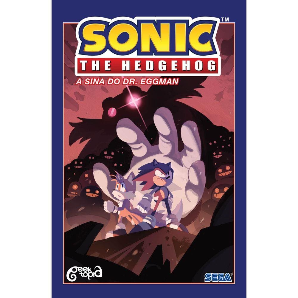 Sonic The Hedgehog ? Volume 2: A sina do Dr. Eggman