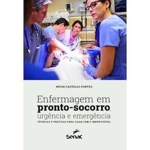 Enfermagem em pronto-socorro, urgência e emergência