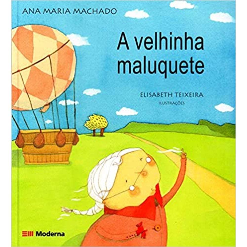 A Velhinha Maluquete Ed2
