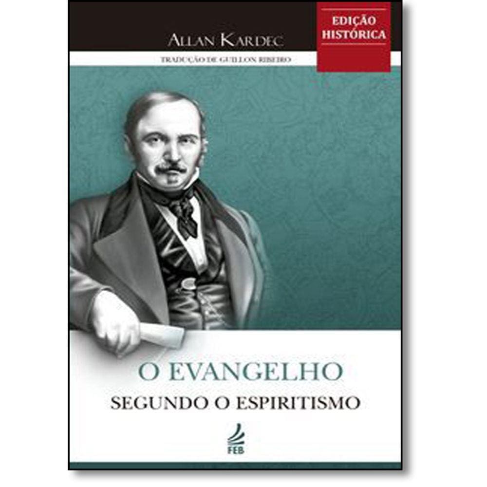 Evangelho Segundo O Espiritismo, O