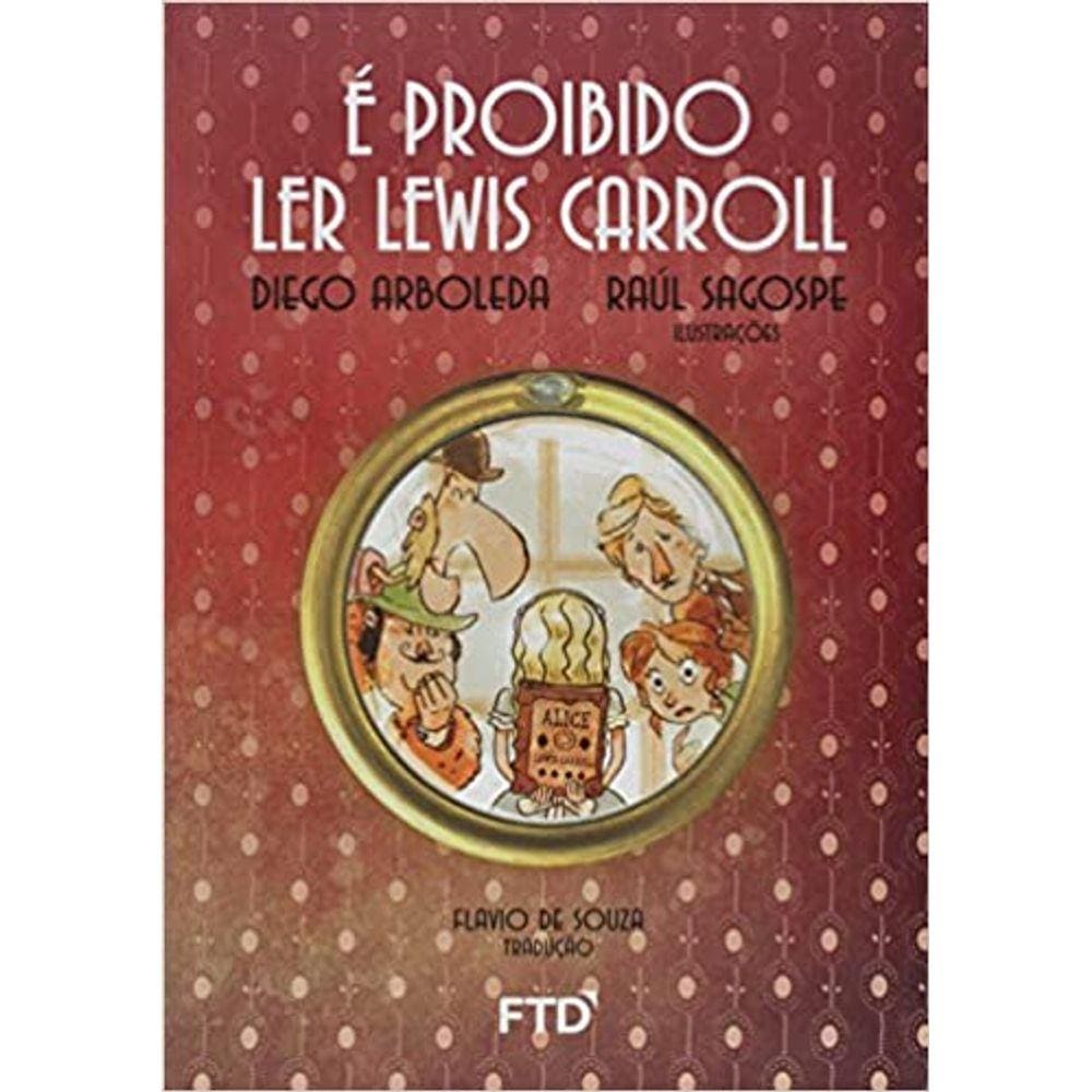E Proibido Ler Lewis Carroll Quero Mais