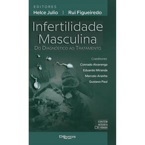 Infertilidade Masculina Do Diagnostico Ao Tratamento