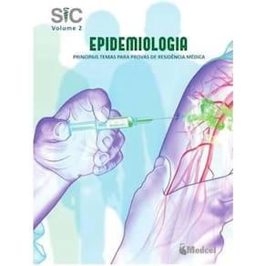 SIC Epidemologia Principais Temas Para Provas de Residência Médica Volume 2