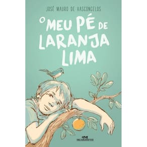Meu Pe de Laranja Lima, o