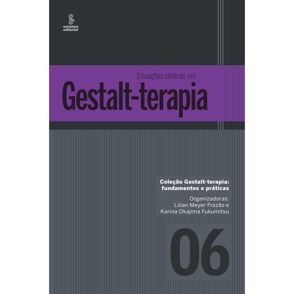 Situacoes Clinicas Em Gestalt-terapia