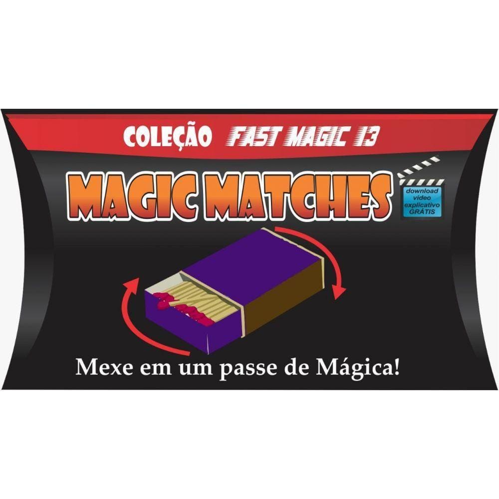Magic Matches - Coleção Fast Magic N 13 Q