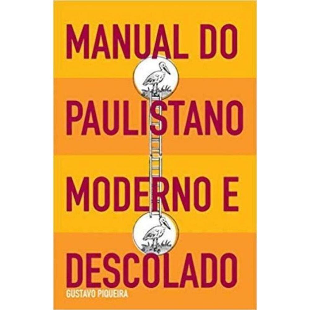 Manual Do Paulistano Moderno e Descolado