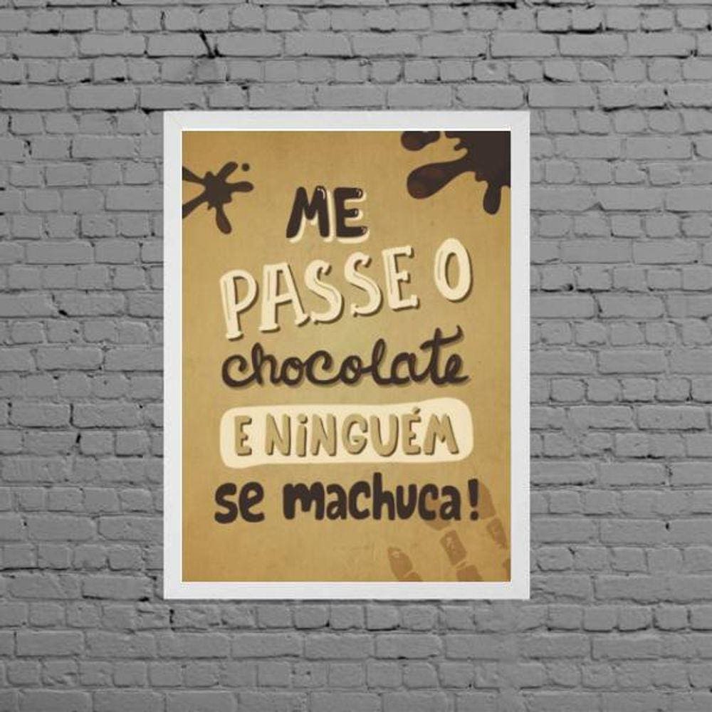 Quadro Me Passe O Chocolate 24x18cm