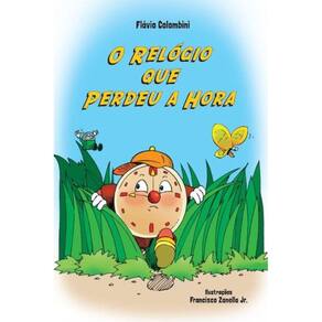 O relógio que perdeu a hora
