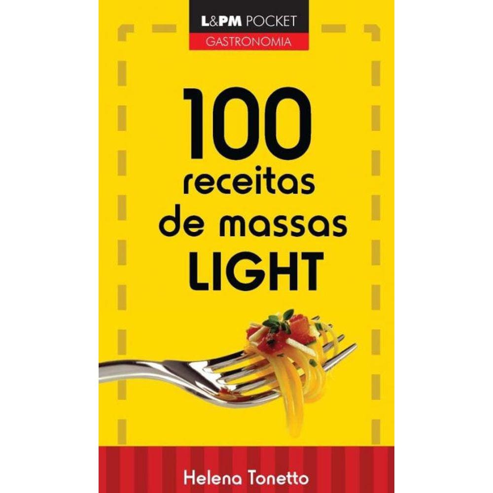 100 Receitas De Massa Light