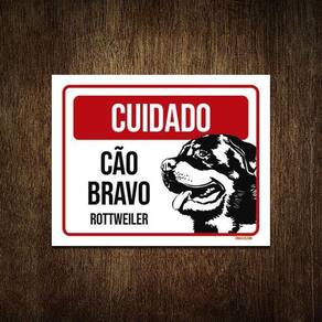 Placa Cuidado Cão Cachorro Bravo Rottweiler 27X35