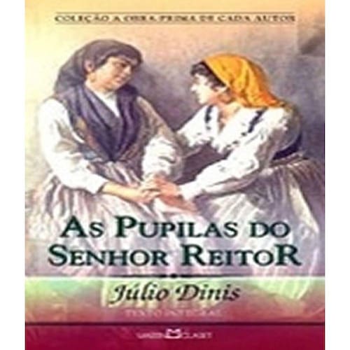 Livro Pupilas Do Senhor Reitor As N 265 02 Ed Casas Bahia