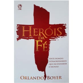 Heróis Da Fé Orlando Boyer Brochura