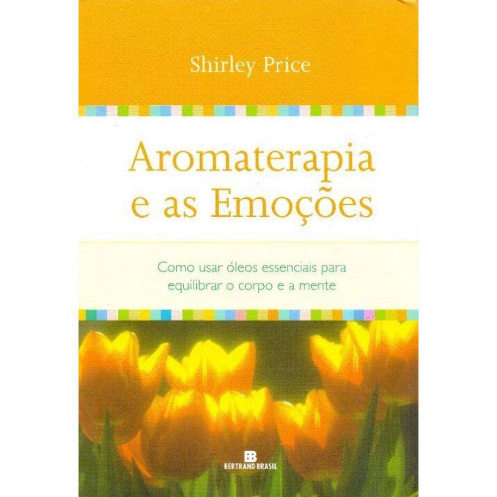 Aromaterapia E As Emocoes
