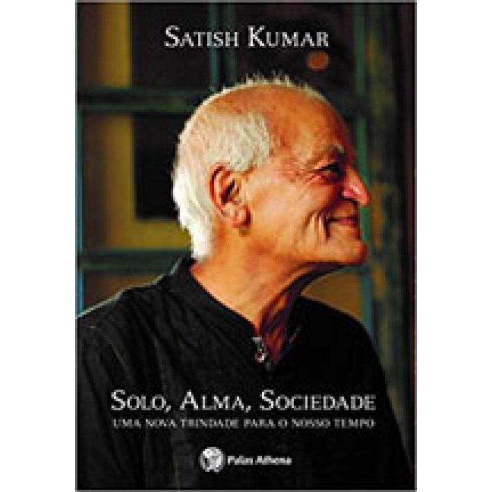 Solo, Alma, Sociedade