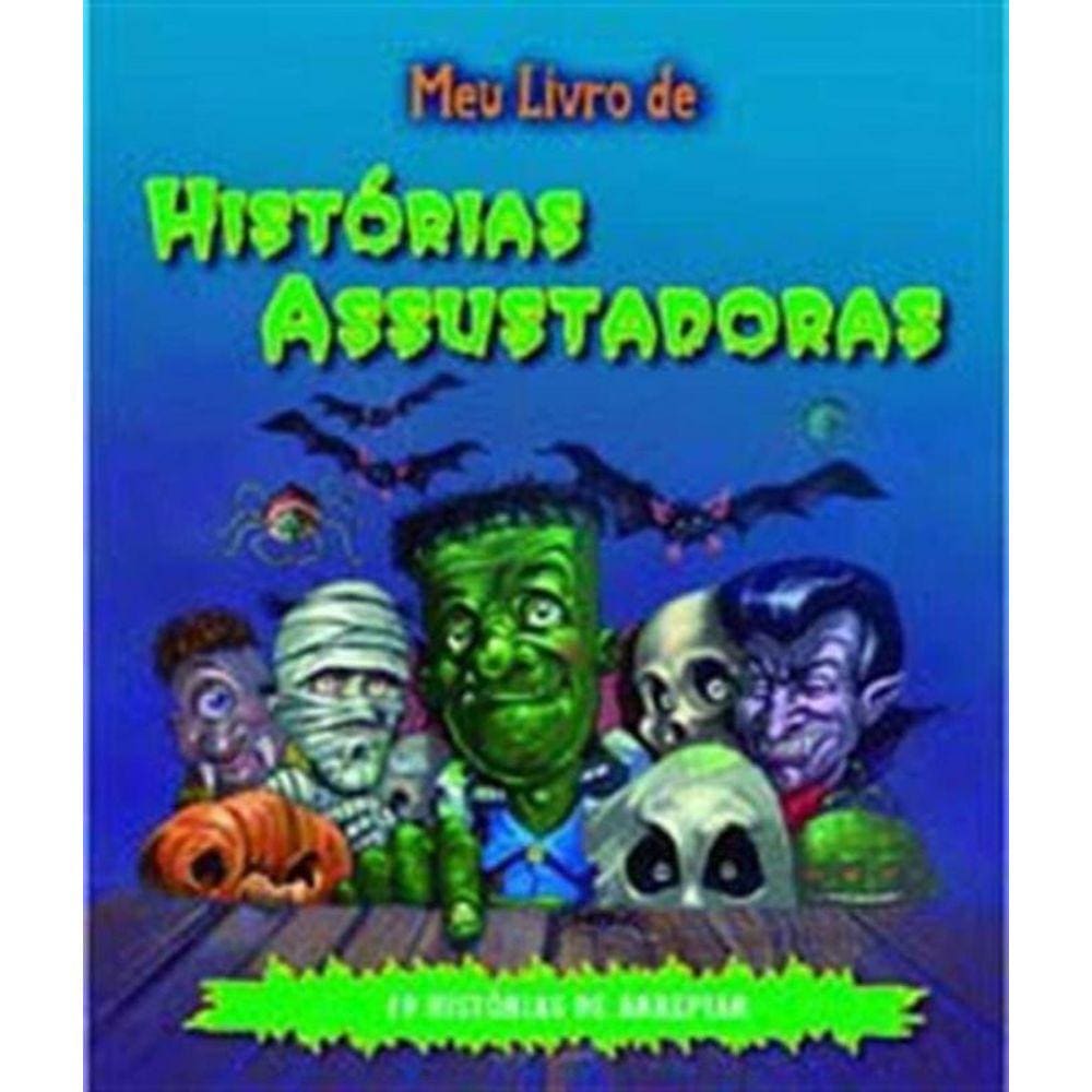 Meu Livro De Historias Assustadoras