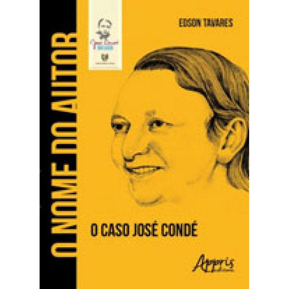Nome Do Autor, O - O Caso Jose Conde