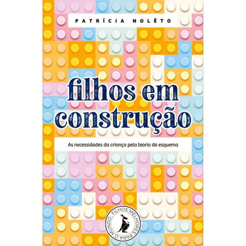 Filhos Em Construção