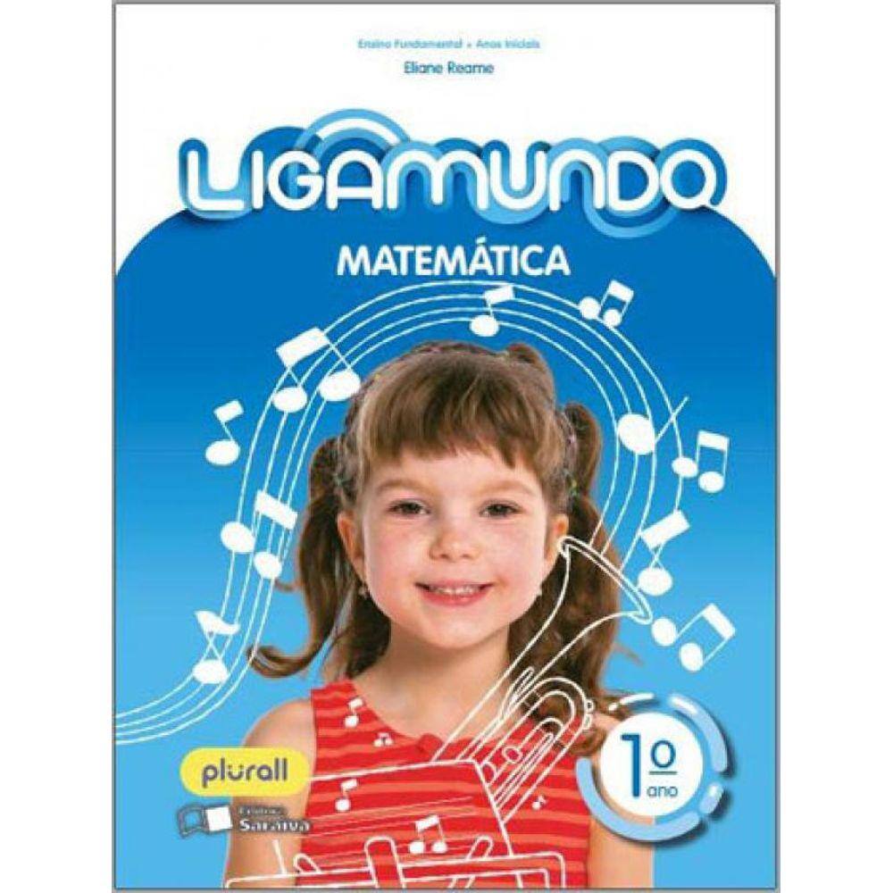 Ligamundo - Matemática - 1º Ano