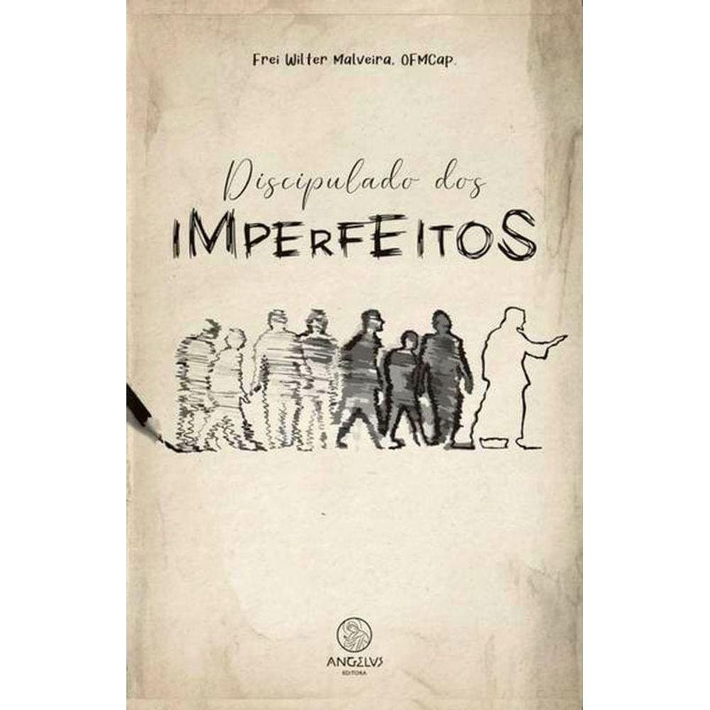 Discipulado Dos Imperfeitos
