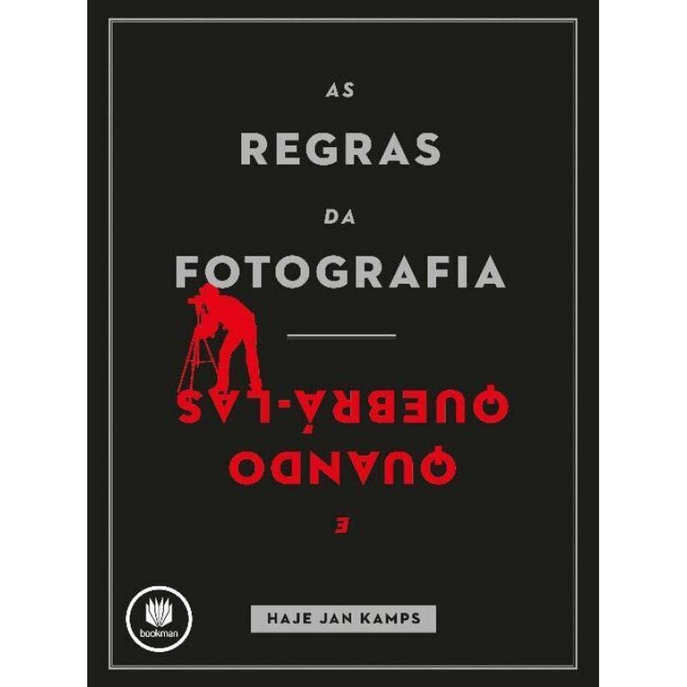 Regras Da Fotografia, As