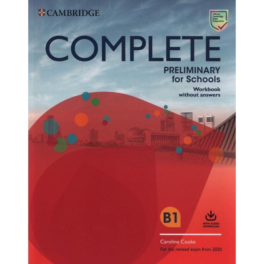 Complete Preliminary For Schools Wb Without Answer