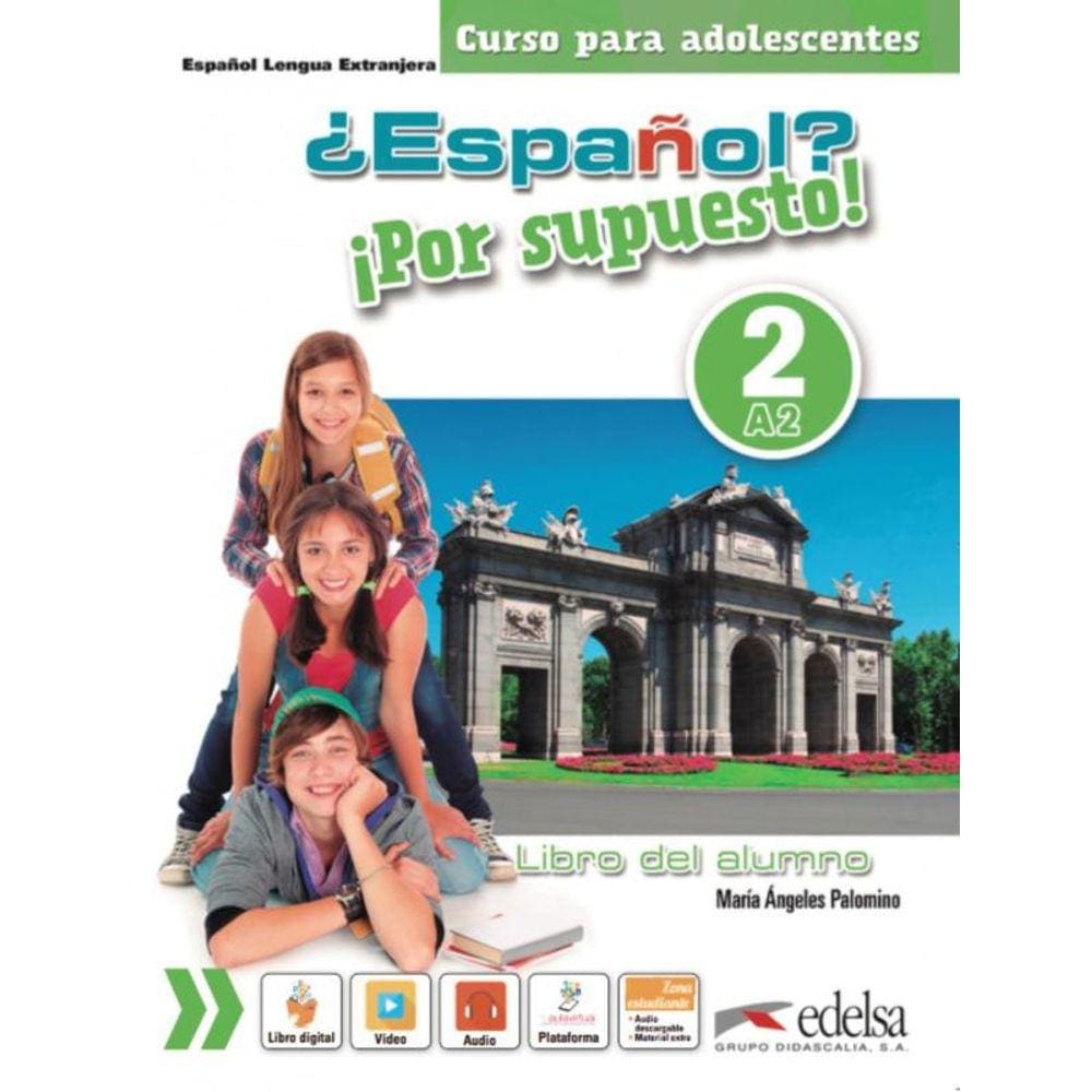 Espanol - Por Supuesto 2 - Libro Del Alumno