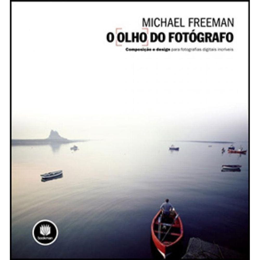 O Olho Do Fotógrafo