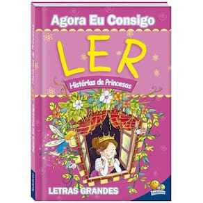 Agora Eu Consigo Ler: Historias De Princesas