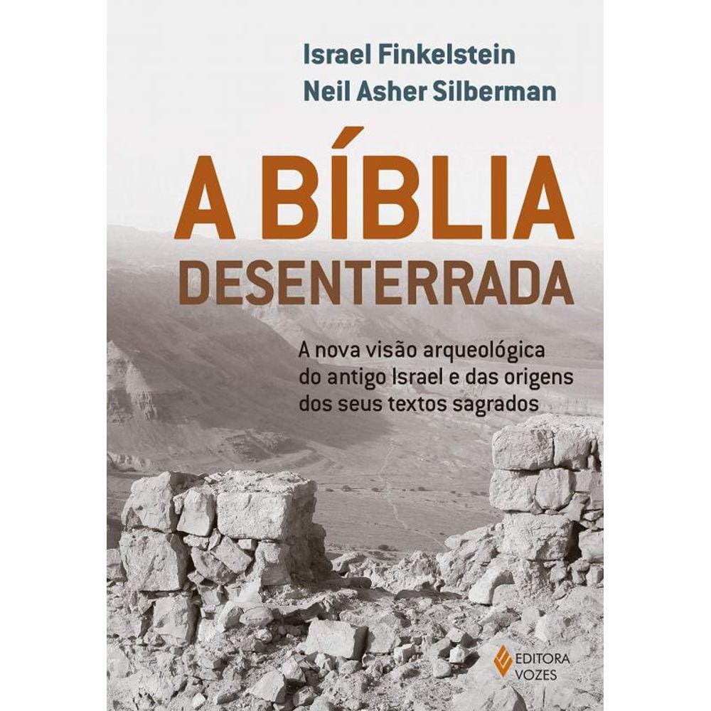 Biblia Desenterrada, A
