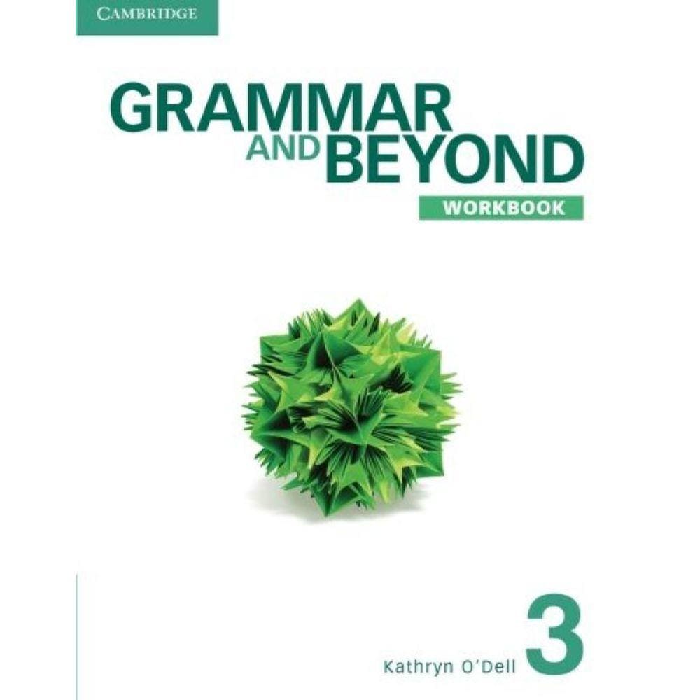 Grammar And Beyond 3 Wb - 1St Ed