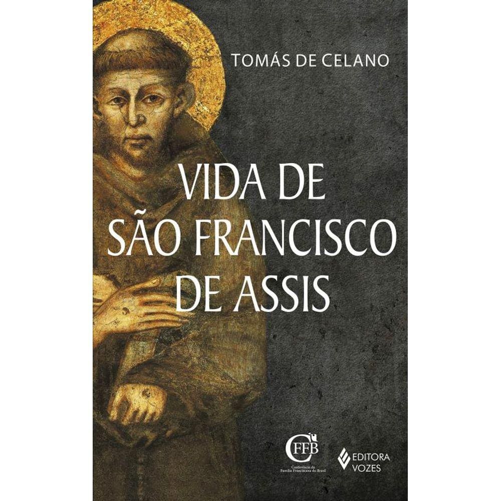 Vida De Sao Francisco De Assis