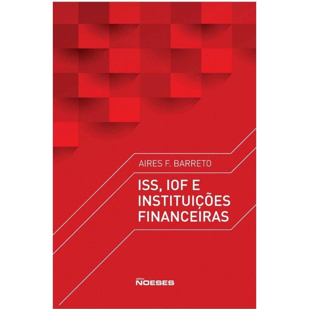 Iss, Iof E Instituicoes Financeiras
