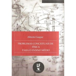 Problemas Conceituais De Fisica Para O Ensino Medi